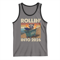 Funny Raccoon Rollin Into 2026 Tank Top New Year Dumpster Fire - Wonder Print Shop