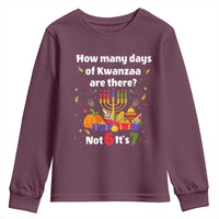 Funny 67 Kwanzaa Youth Sweatshirt How Many Days Of Kwanzaa Are There Not 6 It Is 7 - Wonder Print Shop