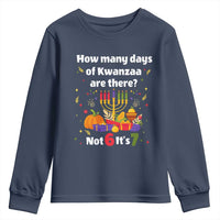 Funny 67 Kwanzaa Youth Sweatshirt How Many Days Of Kwanzaa Are There Not 6 It Is 7 - Wonder Print Shop
