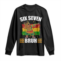 Funny 67 Kwanzaa Long Sleeve Shirt Six Seven Bruh Dabbing African Heritage - Wonder Print Shop