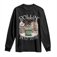 Funny Raccoon Rollin Into 2026 Long Sleeve Shirt New Year Dumpster Fire Firework - Wonder Print Shop