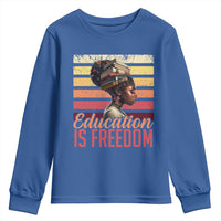 Education Is Freedom Youth Sweatshirt Retro Black History Month Teacher