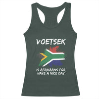 Funny Voetsek Is Afrikaans For Have A Nice Day Racerback Tank Top Vintage Saffa Flag