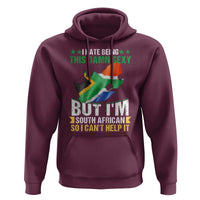 I Hate Being This Damn Sexy But I'm South African So I can't Help It Hoodie Saffa Flag