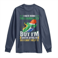 I Hate Being This Damn Sexy But I'm South African So I can't Help It Long Sleeve Shirt Saffa Flag