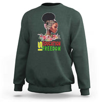 Education Is Freedom Sweatshirt Black History Month Teacher Melanin Black Girl