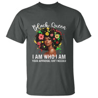 Proud African American Melanin Black Afro Girl T Shirt Black Queen I Am Who I Am Your Approval Isn't Needed