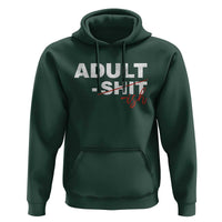 Funny Adultish 18th Birthday Hoodie Adult Shit 18 Years Old Joke