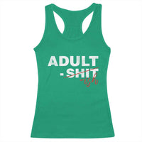 Funny Adultish 18th Birthday Racerback Tank Top Adult Shit 18 Years Old Joke