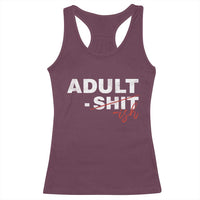 Funny Adultish 18th Birthday Racerback Tank Top Adult Shit 18 Years Old Joke