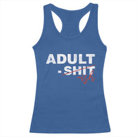 Funny Adultish 18th Birthday Racerback Tank Top Adult Shit 18 Years Old Joke
