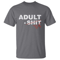 Funny Adultish 18th Birthday T Shirt Adult Shit 18 Years Old Joke