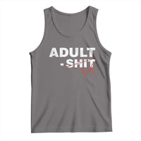 Funny Adultish 18th Birthday Tank Top Adult Shit 18 Years Old Joke