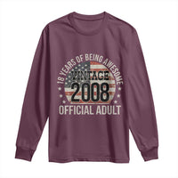 Funny 18th Birthday Long Sleeve Shirt 18 Years Of Being Awesome Vintage 2008 Official Adult American Flag