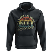 Funny 18th Birthday Hoodie 18 Years Old Gifts Vintage 2008 Official Adult