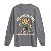 Elopement The Unexpected Workout Long Sleeve Shirt Autism Neurodiversity Cat