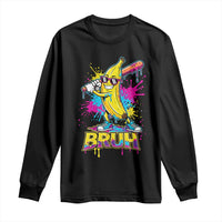 Funny Bruh Banana Baseball Drip Ice Cream Sports Splatter Long Sleeve Shirt