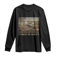 History Of Cinco De Mayo Batalla De Puebla Mexico Long Sleeve Shirt