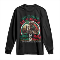 Victoria En Puebla Cinco De Mayo Long Sleeve Shirt Battle of Puebla History Of Mexico