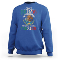 Cinco De Mayo Celebrate The Battle Of Puebla Mexico Sweatshirt Vintage Mexican Flag