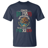 Cinco De Mayo Celebrate The Battle Of Puebla Mexico T Shirt Vintage Mexican Flag