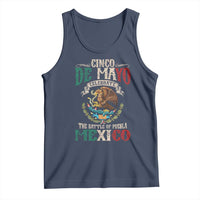 Cinco De Mayo Celebrate The Battle Of Puebla Mexico Tank Top Vintage Mexican Flag