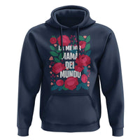 Spanish Latina Mom Hoodie La Mejor Mama Del Mundo Mother's Day Flowers
