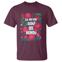 Spanish Latina Mom T Shirt La Mejor Mama Del Mundo Mother's Day Flowers