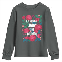 Spanish Latina Mom Youth Sweatshirt La Mejor Mama Del Mundo Mother's Day Flowers