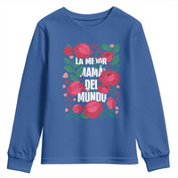 Spanish Latina Mom Youth Sweatshirt La Mejor Mama Del Mundo Mother's Day Flowers