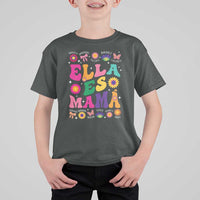 Funny Spanish Mom T Shirt For Kid Ella Es Mama Latina Mother's Day