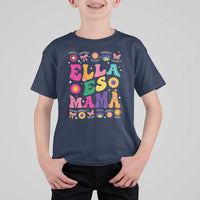 Funny Spanish Mom T Shirt For Kid Ella Es Mama Latina Mother's Day