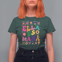 Funny Spanish Mom T Shirt For Women Ella Es Mama Latina Mother's Day