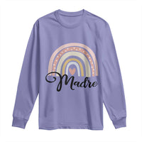 Funny Spanish Latina Mom Madre Long Sleeve Shirt Cute Rainbow