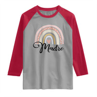 Funny Spanish Latina Mom Madre Raglan Shirt Cute Rainbow