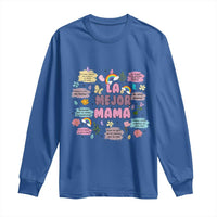 Funny La Mejor Mama Long Sleeve Shirt Spanish Latina Mother's Day