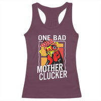 Funny One Bad Mother Clucker Racerback Tank Top Chicken Hen Mother's Day