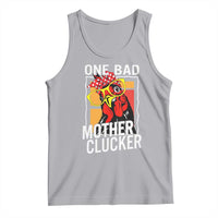 Funny One Bad Mother Clucker Tank Top Chicken Hen Mother's Day