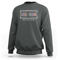 Funny Good Moms Say Bad Words Sweatshirt Mother's Day Leopard Heart