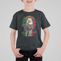 Funny Relax Gringo I'm Legal T Shirt For Kid Cinco De Mayo Mexican Immigrant Eagle