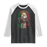 Funny Relax Gringo I'm Legal Raglan Shirt Cinco De Mayo Mexican Immigrant Eagle
