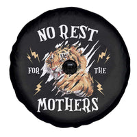 Funny No Rest For The Mothers Spare Tire Cover Mama Tiger Mother's Day