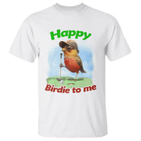 Funny Golf Birthday T Shirt Happy Birdie To Me Golf Player - Wonder Print Shop