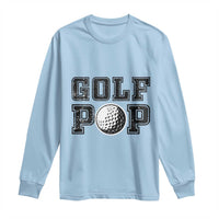 Golf Dad Long Sleeve Shirt Golf Pop Master Father's Day - Wonder Print Shop