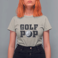Golf Dad T Shirt For Women Golf Pop Master Father's Day - Wonder Print Shop