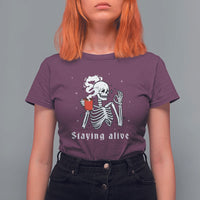 Funny Skull T Shirt For Women Staying Alive Skeleton Drink Coffee - Wonder Print Shop