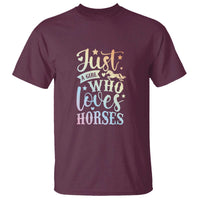 Horse Lover T Shirt Just A Girl Who Loves Horse - Wonder Print Shop