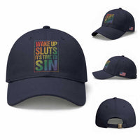 Funny Wake Up Sluts Its Time To Sin LGBTQ Baseball Cap