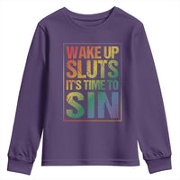 Funny Wake Up Sluts Its Time To Sin LGBTQ Youth Sweatshirt