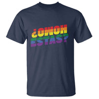 Funny Spanish Mexican Homo Estas T Shirt Gay Pride Ally LGBTQ Month